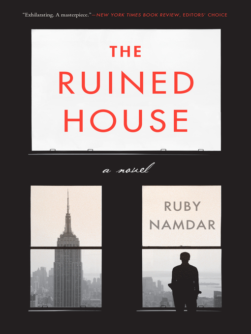 Title details for The Ruined House by Ruby Namdar - Available